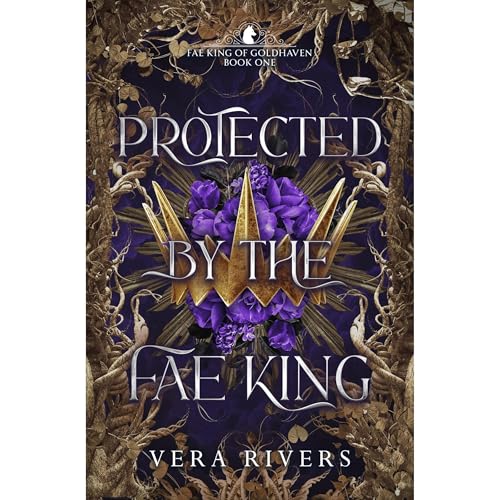 Cover of Protected by the Fae King