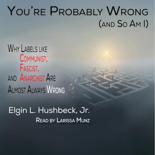 Cover of You're Probably Wrong (and So Am I)