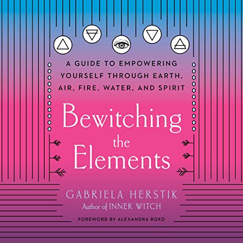 Cover of Bewitching the Elements