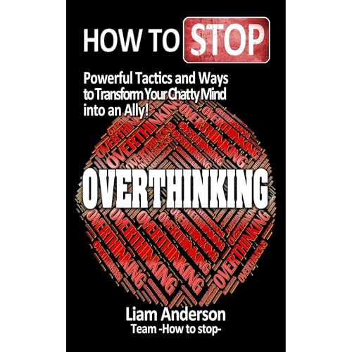 Cover of How to stop overthinking