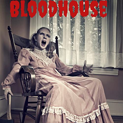 Cover of Bloodhouse