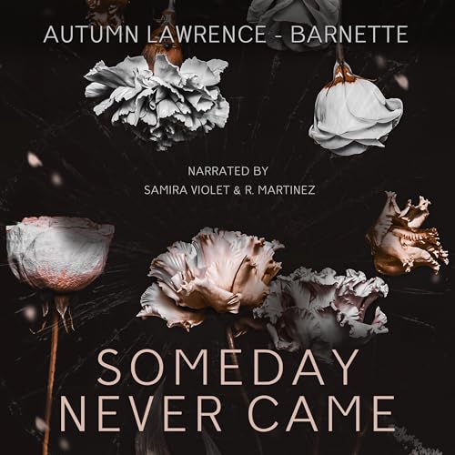 Cover of Someday Never Came