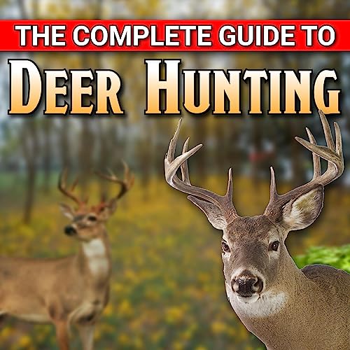 Cover of The Complete Guide to Deer Hunting