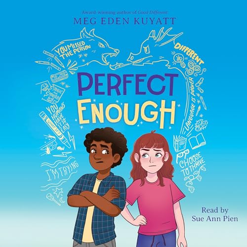 Cover of Perfect Enough: The sequel to Good Different