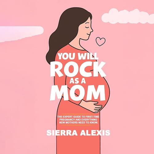 Cover of You Will Rock as a Mom!