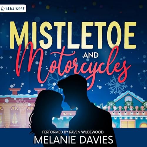 Cover of Mistletoe and Motorcycles