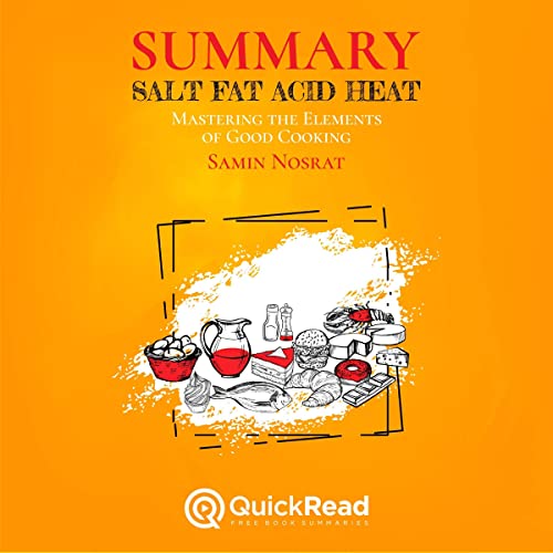 Cover of Summary of Salt, Fat, Acid, Heat by Samin Nosrat
