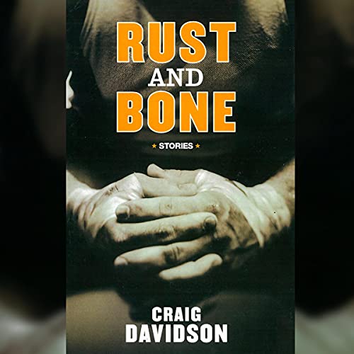 Cover of Rust and Bone