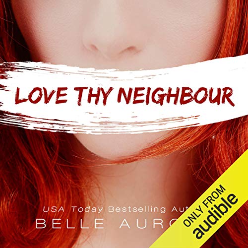 Cover of Love Thy Neighbor
