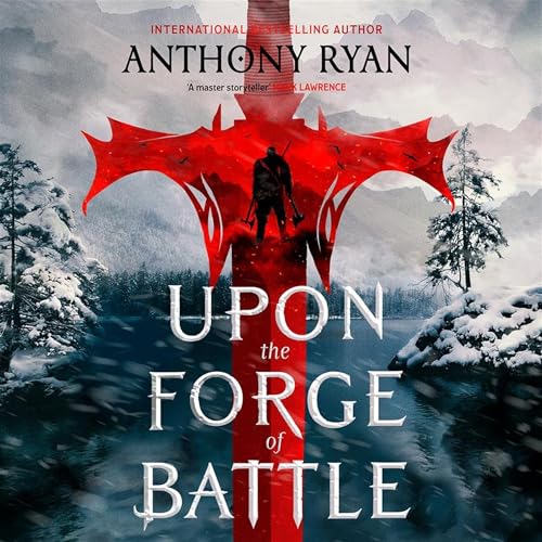 Cover of Upon the Forge of Battle
