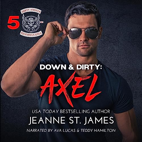 Cover of Down & Dirty: Axel