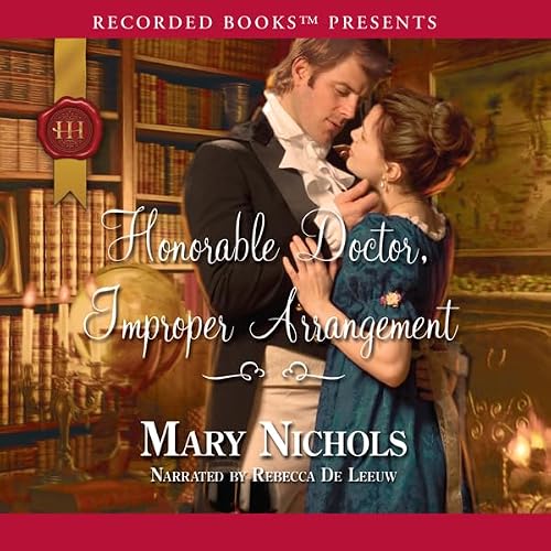Cover of Honorable Doctor, Improper Arrangement