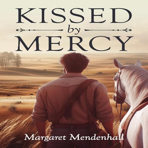 Cover of Kissed by Mercy