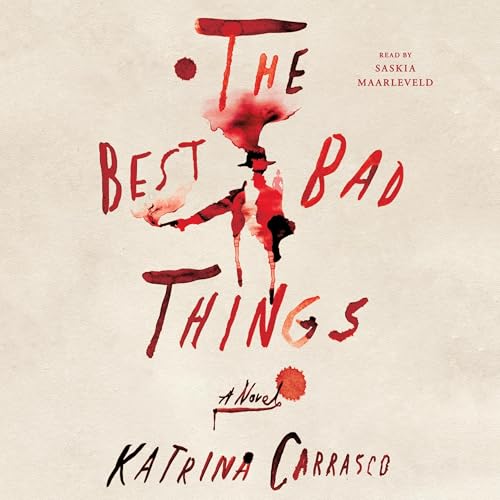 Cover of The Best Bad Things