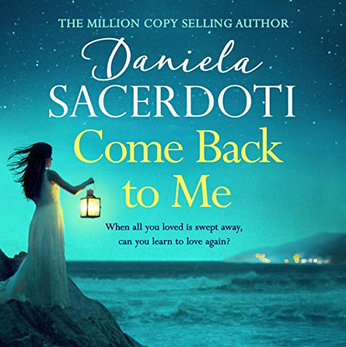Cover of Come Back to Me (A Seal Island novel)