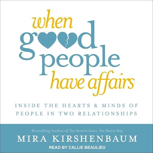 Cover of When Good People Have Affairs