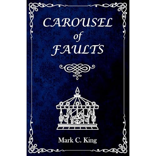 Cover of Carousel of Faults