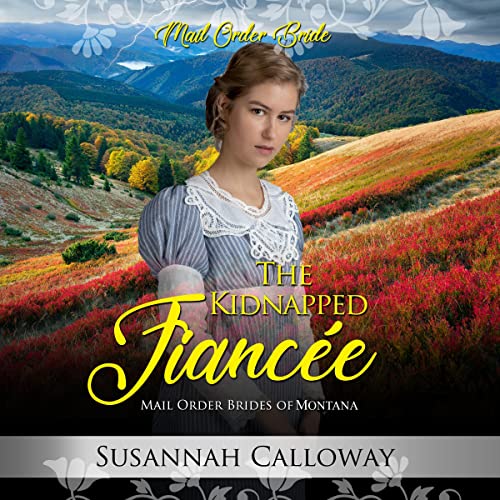 Cover of The Kidnapped Fiancée