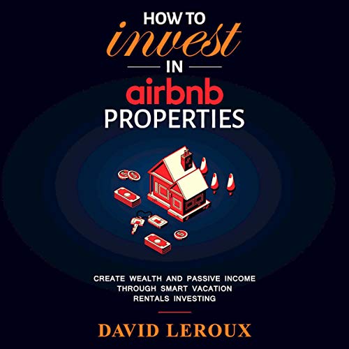 Cover of How to Invest in Airbnb Properties