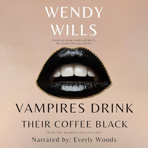 Cover of Vampires Drink Their Coffee Black