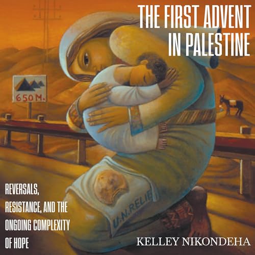 Cover of The First Advent in Palestine