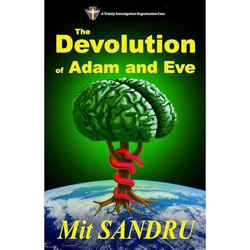 Cover of The Devolution of Adam and Eve (TIO Book 2)