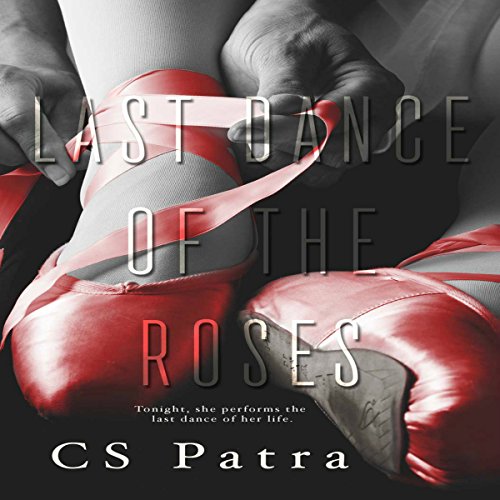 Cover of Last Dance of the Roses