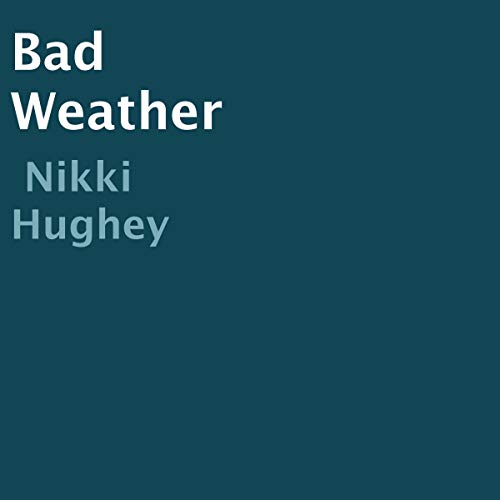 Cover of Bad Weather