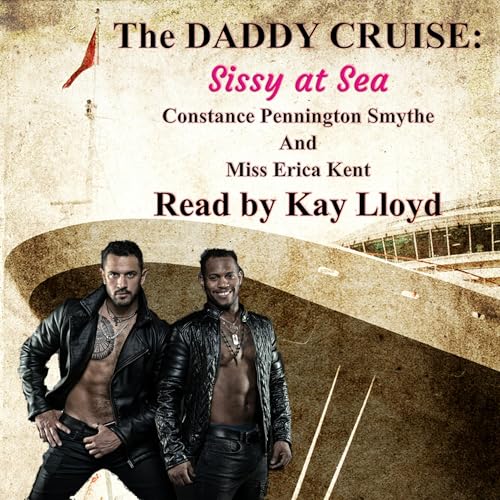Cover of The Daddy Cruise: Sissy at Sea