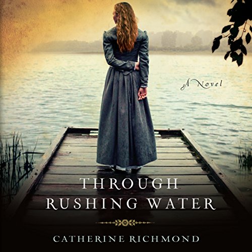 Cover of Through Rushing Water