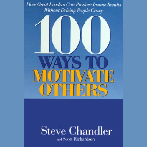 Cover of 100 Ways to Motivate Others
