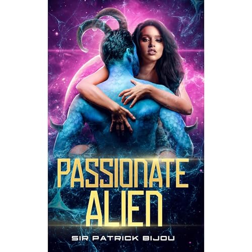 Cover of PASSIONATE ALIEN