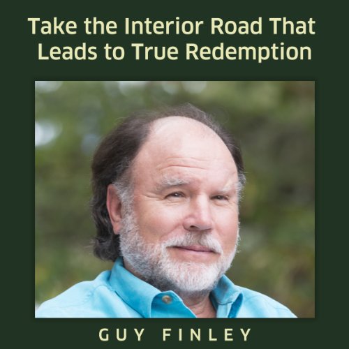 Cover of Take the Interior Road That Leads to True Redemption