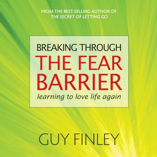 Cover of Breaking Through the Fear Barrier
