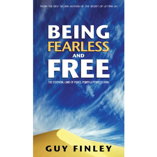 Cover of Being Fearless and Free