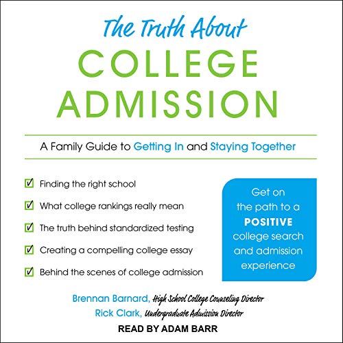 Cover of The Truth about College Admission