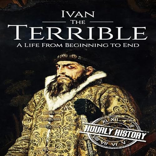 Cover of Ivan the Terrible: A Life From Beginning to End