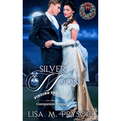 Cover of Silver Moon: A Companion Prequel Christmas Novella