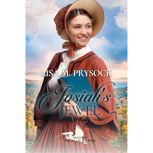 Cover of Josiah's Jewel (Brides of Pelican Rapids, Book 16)