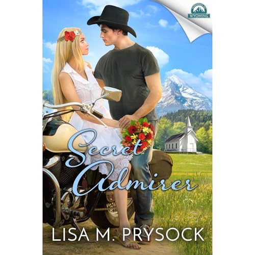 Cover of Secret Admirer (Whispers in Wyoming, Book 30)