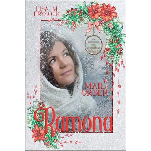 Cover of Mail Order Ramona: An Impostor for Christmas Book 5