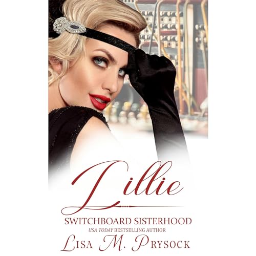 Cover of Lillie (The Switchboard Sisterhood, Book 16)