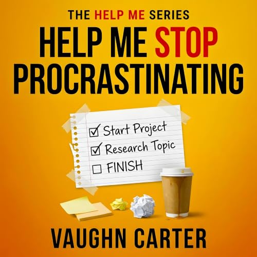 Cover of Help Me Stop Procrastinating