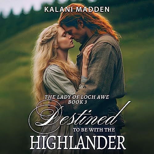 Cover of Destined to Be with the Highlander