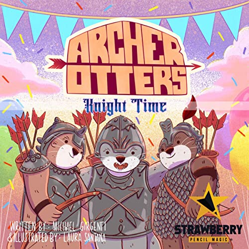 Cover of Archer Otters: Knight Time