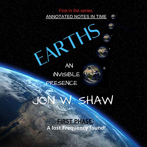 Cover of Earths: An Invisible Presence