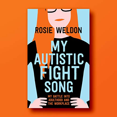 Cover of My Autistic Fight Song