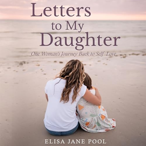 Cover of Letters to My Daughter