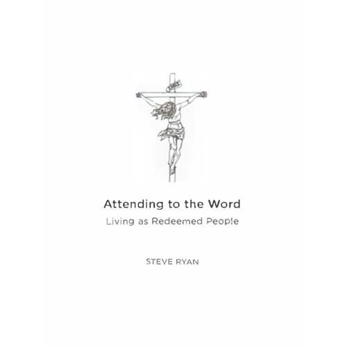 Cover of Attending to the Word