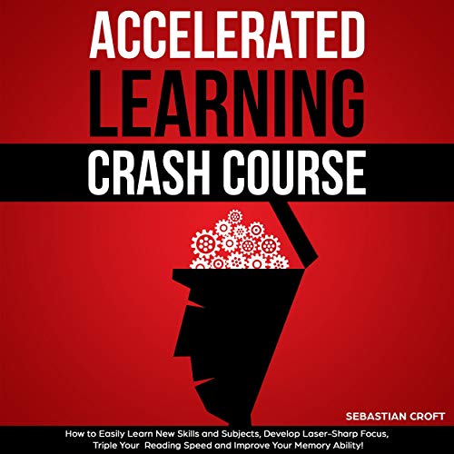 Cover of Accelerated Learning Crash Course